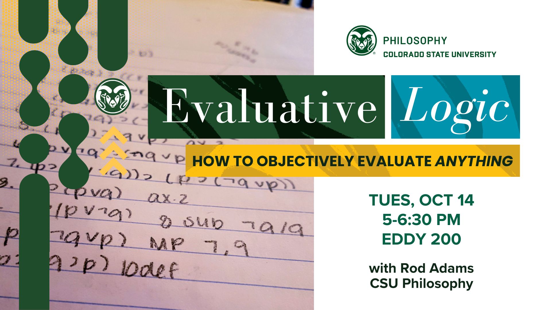 Evaluative Logic: How to Objectively Evaluate Anything with Rod Adams